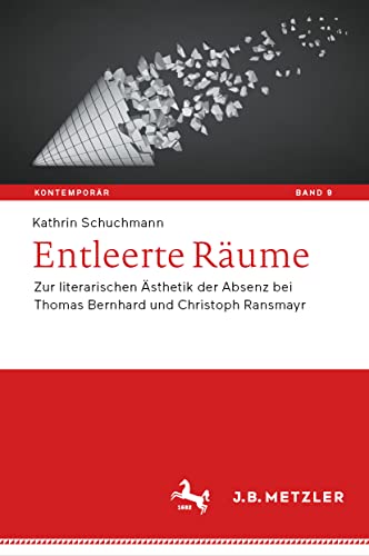 Entleerte Rume Zur literarischen sthetik der Absenz bei Thomas Bernhard und C [Hardcover]