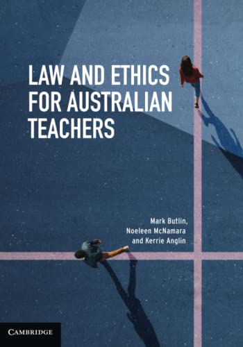 Law and Ethics for Australian Teachers [Paperback]