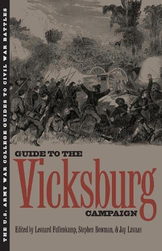 The Guide To The Vicksburg Campaign (u.S. Army War College Guides To Civil War B [Paperback]