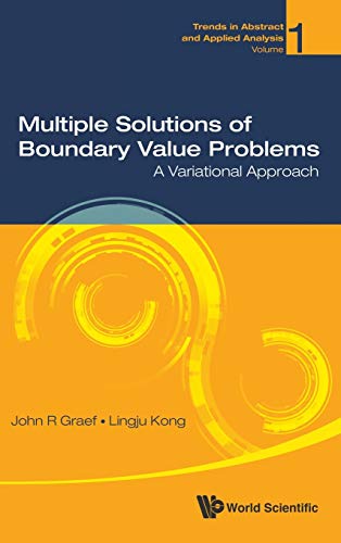 Multiple Solutions Of Boundary Value Problems A Variational Approach (trends In [Hardcover]