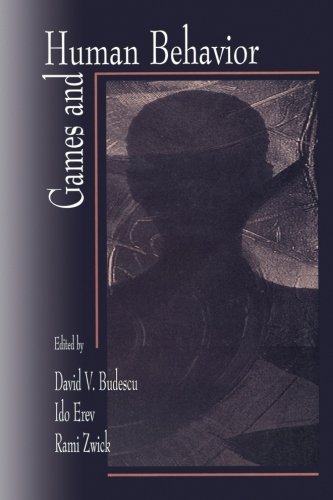 Games and Human Behavior Essays in Honor of Amnon Rapoport [Paperback]