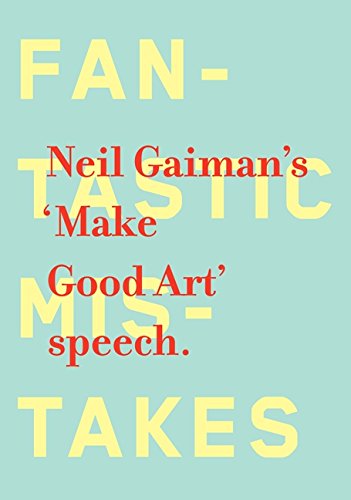 Make Good Art [Hardcover]