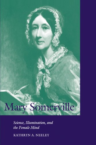 Mary Somerville Science, Illumination, and the Female Mind [Paperback]