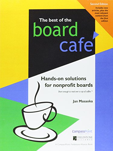 Best of the Board Caf Hands-On Solutions for Nonprofit Boards [Hardcover]