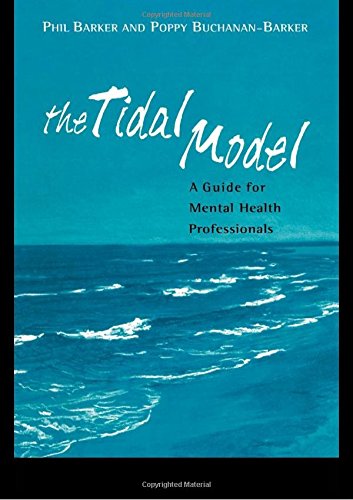 The Tidal Model A Guide for Mental Health Professionals [Paperback]