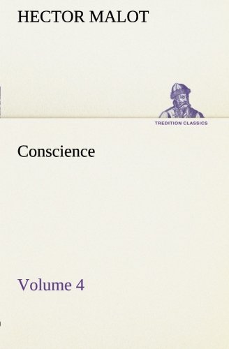 Conscience - Volume 4 [Paperback]