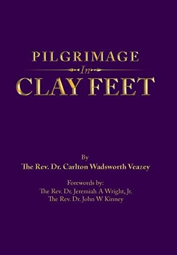 Pilgrimage in Clay Feet [Hardcover]