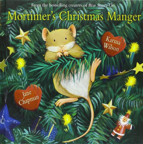 Mortimer&39s Christmas Manger [Hardcover]