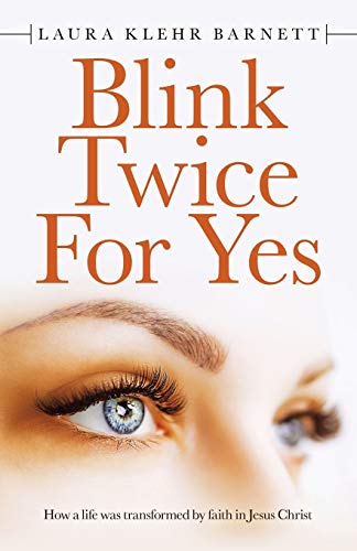 Blink Twice For Yes [Paperback]