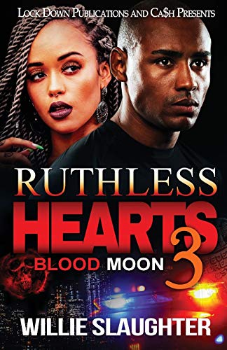 Ruthless Hearts 3  Blood Moon [Paperback]