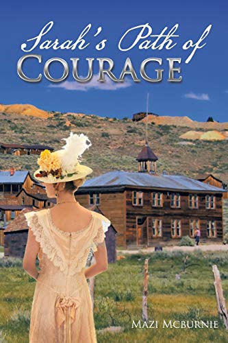 Sarah's Path Of Courage [Paperback]