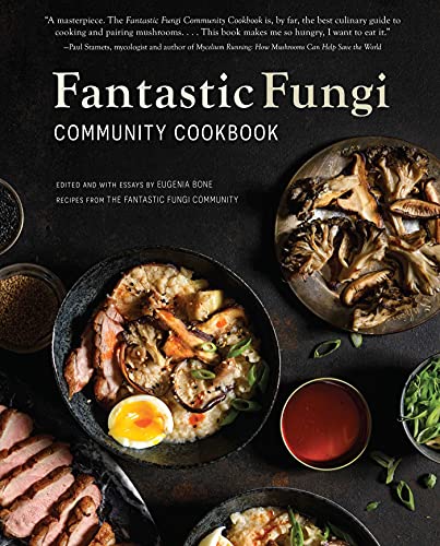 Fantastic Fungi Community Cookbook [Hardcover]