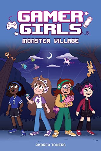 Gamer Girls Monster Village [Paperback]