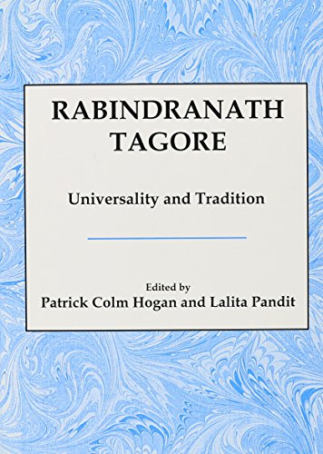 Rabindranath Tagore: Universality and Tradition [Hardcover]