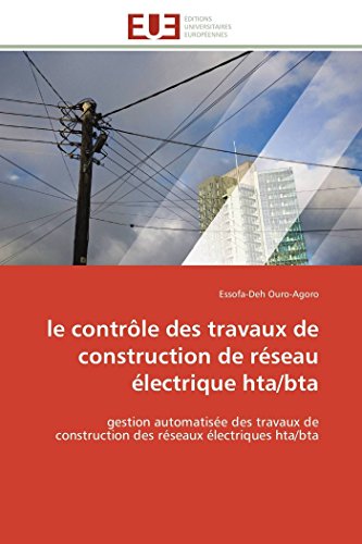 Le Contrle Des Travaux De Construction De Rseau lectrique Hta/bta Gestion Au [Paperback]