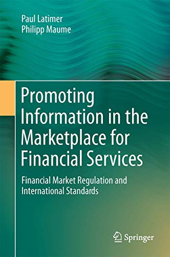 Promoting Information in the Marketplace for Financial Services Financial Marke [Hardcover]