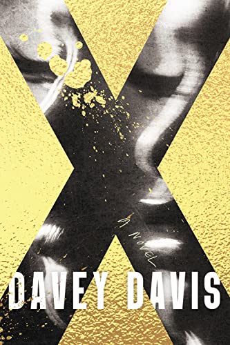 X A Novel [Paperback]