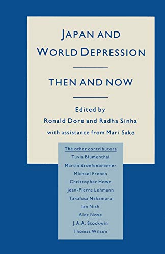 Japan and World Depression Then and Now [Paperback]