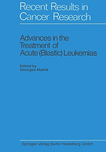 Advances in the Treatment of Acute (Blastic) Leukemias [Paperback]