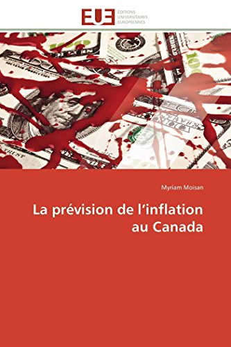 La Privision De L'inflation Au Canada (french Edition) [Paperback]
