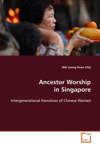 Ancestor Worship in Singapore [Paperback]