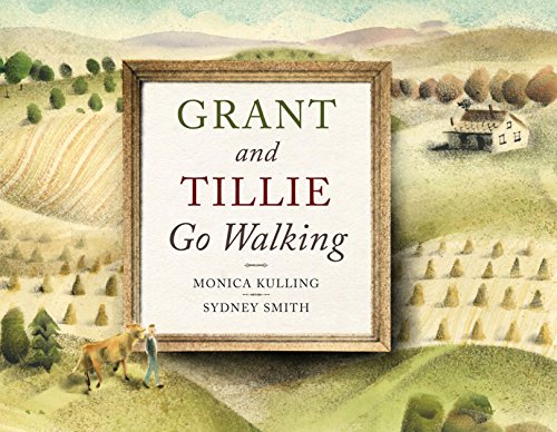 Grant and Tillie Go Walking [Hardcover]