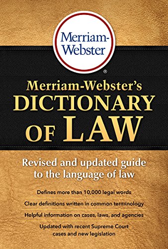 Merriam-Webster's Dictionary Of Law [Paperback]