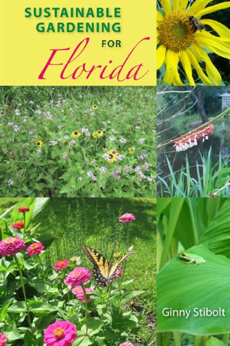 Sustainable Gardening For Florida [Paperback]