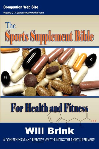 The Sports Supplement Bible For Health And Fitness [Paperback]