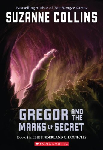 The Underland Chronicles 4 Gregor and the Marks of Secret [Paperback]
