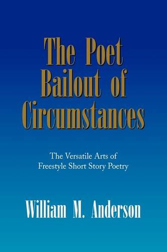 Poet Bailout of Circumstances [Hardcover]