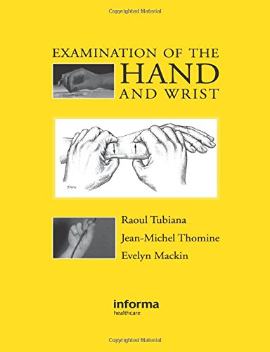 Examination of the Hand and Wrist [Paperback]