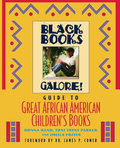 Black Books Galore's Guide to Great African American Children's Books [Paperback]