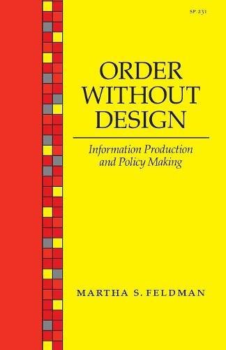 Order Without Design Information Production and Policy Making [Paperback]