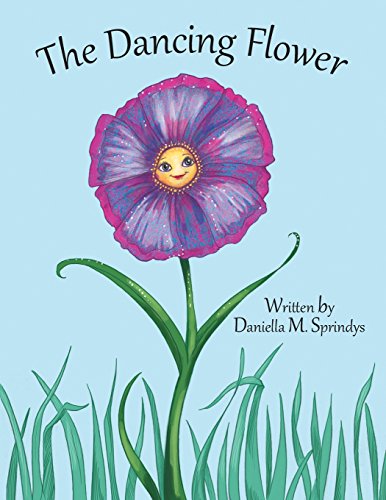 The Dancing Flowers [Paperback]
