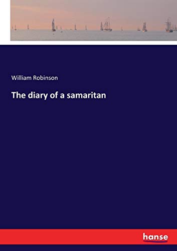 Diary of a Samaritan [Paperback]