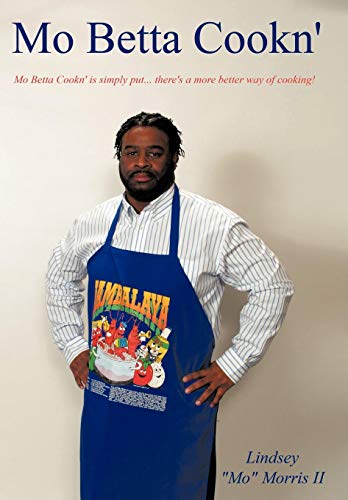 Mo Betta Cookn' [Hardcover]