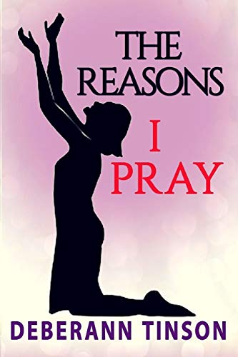 Reasons I Pray [Paperback]