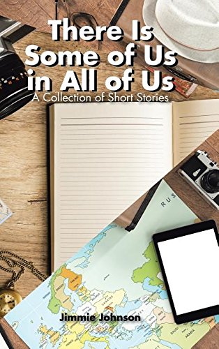 There Is Some Of Us In All Of Us A Collection Of Short Stories [Hardcover]