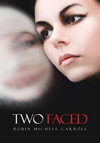 Two Faced [Hardcover]