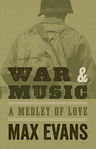 War and Music  A Medley of Love [Paperback]