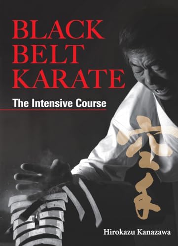 Black Belt Karate The Intensive Course [Hardcover]