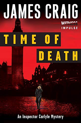Time of Death An Inspector Carlyle Mystery [Paperback]