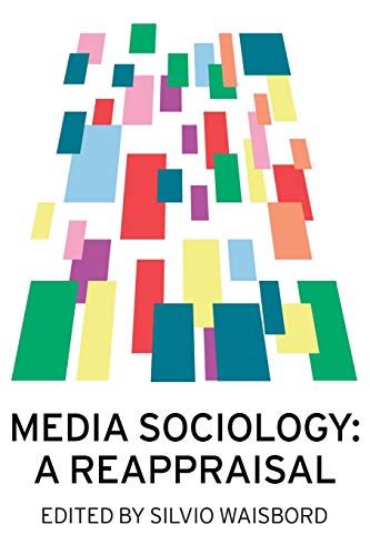 Media Sociology A Reappraisal [Paperback]