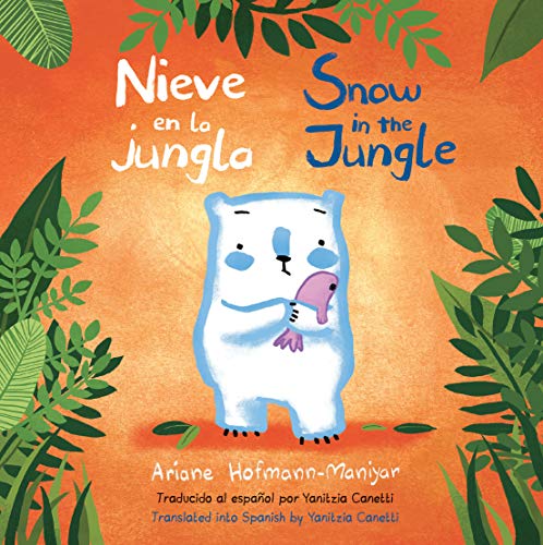 Nieve En La Jungla/Snow In The Jungle    [TRADE PAPER         ]