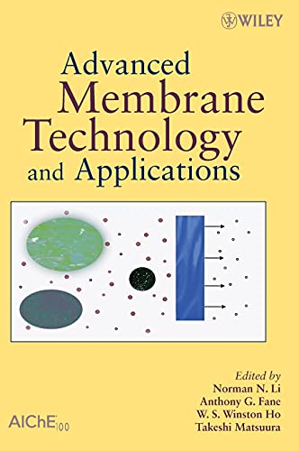 Advanced Membrane Technology and Applications [Hardcover]
