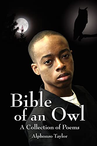Bible of an Owl  A Collection of Poems [Paperback]