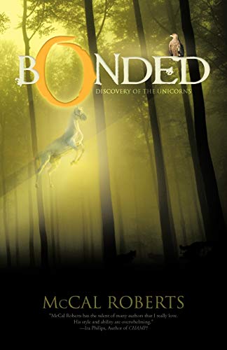 Bonded Discovery Of The Unicorns [Paperback]