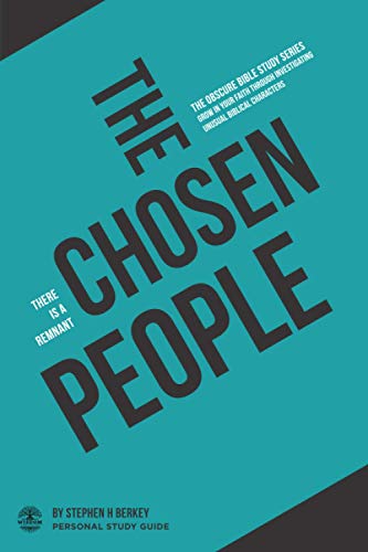 Chosen People  There Is a Remnant - Personal Study Guide [Paperback]