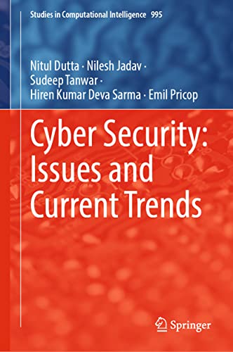 Cyber Security Issues and Current Trends [Hardcover]